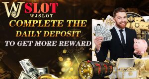 Deposit money daily to receive rewards at Wjslot