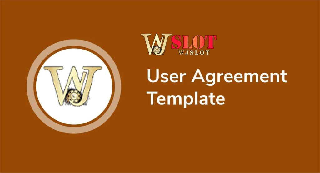Wjslot user agreement